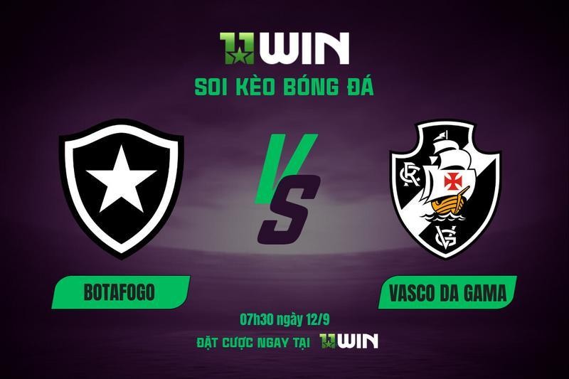 11WIN Soi kèo bóng đá Botafogo vs Vasco da Gama, 07h30 ngày 12/9: Cậy nhờ cựu sao Liverpool